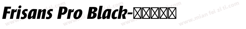 Frisans Pro Black字体转换